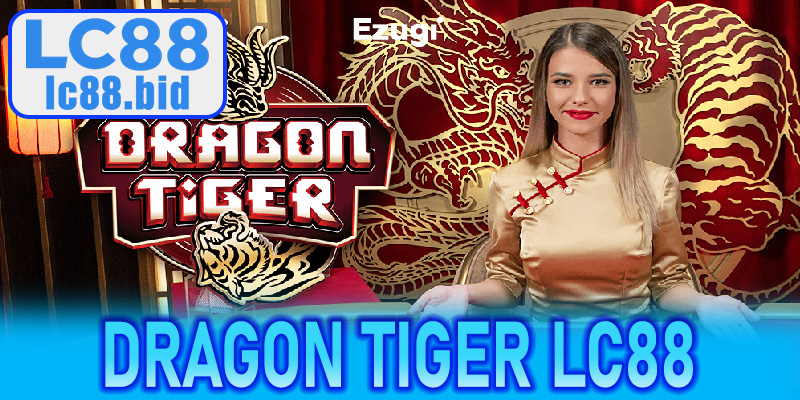 Dragon Tiger LC88